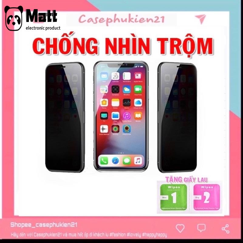 MATT 【SPOT HÀNG】Kính cường lực iphone chống nhìn trộm 5/5s/6/6s/7/7plus/8/8plus/plus/x/xr/xs/11/12/pro/max