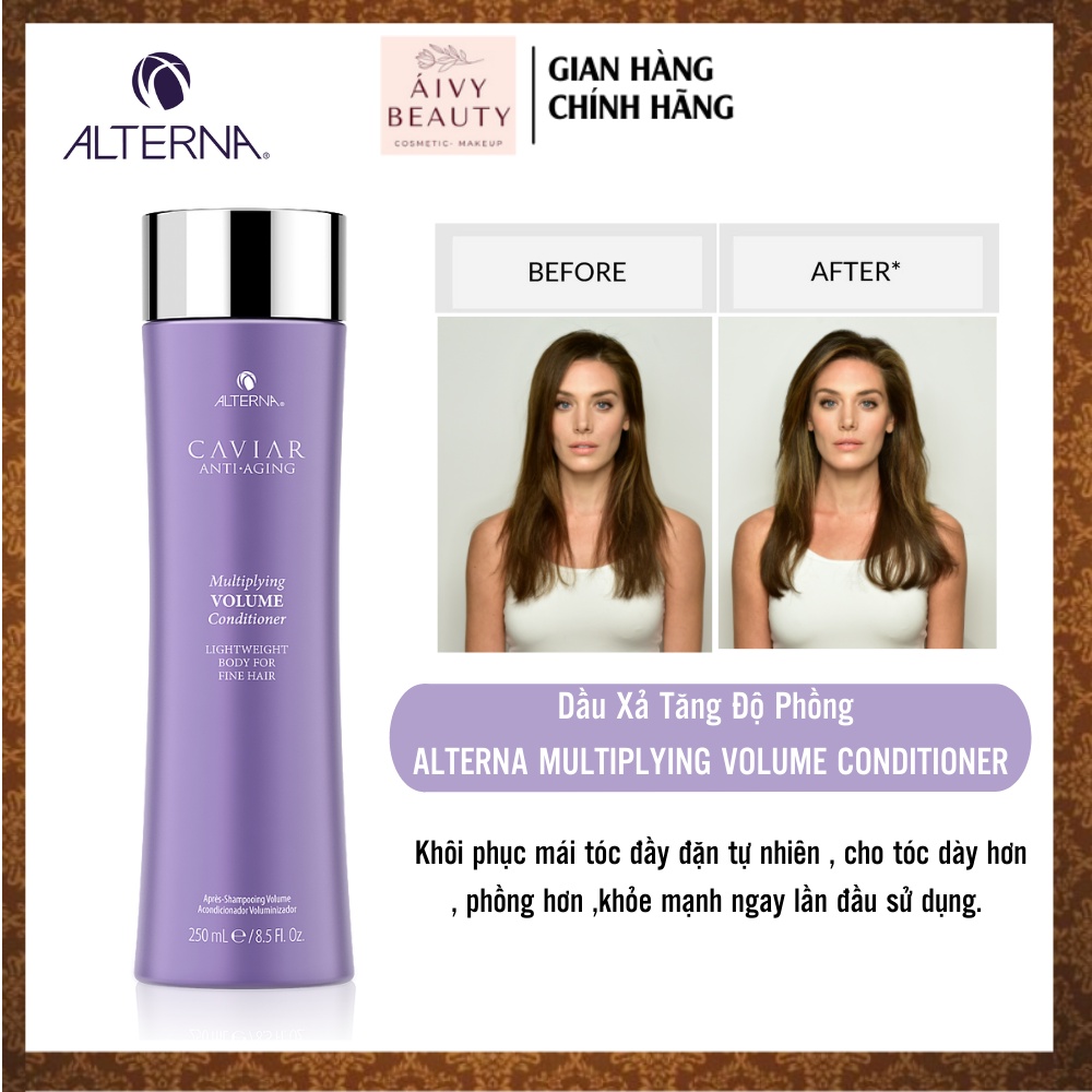 Dầu Xả Tăng Độ Phồng ALTERNA Caviar Multiplying Volume Conditioner 250ml