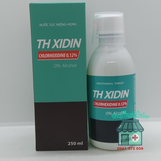 Nước súc miệng-họng TH XIDIN CHLORHEXIDINE 0,12% chai 250ml