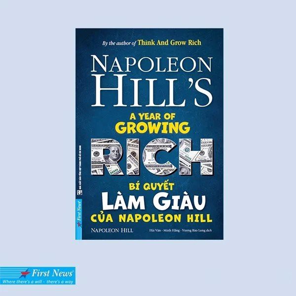 Sách - Bí Quyết Làm Giàu Của Napoleon Hill - First News