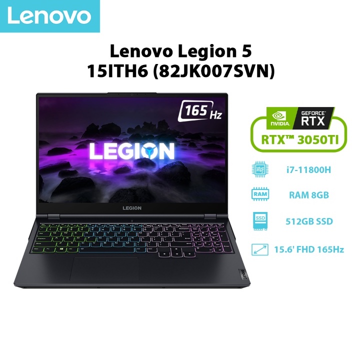 [ELGAME20 GIẢM 10%] Laptop Lenovo Legion 5 15ITH6 82JK007SVN i7-11800H | 8GB | 512GB | RTX™ 3050Ti 4GB | 15.6' FHD| W10