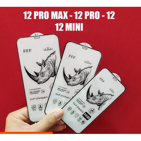 Kính full màn 10D Tê giác cho iPhone 12/12 mini/12 Pro/12 Pro max