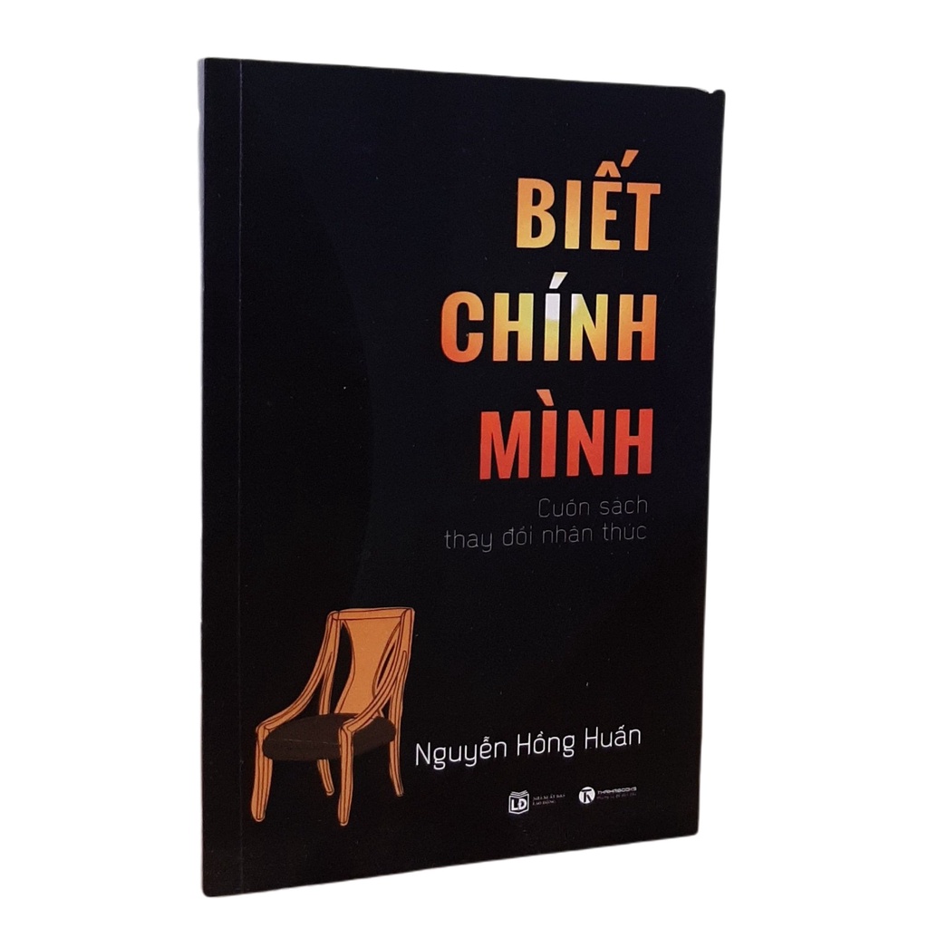 Sách - Biết Chính Mình - Cuốn Sách Thay Đổi Nhận Thức