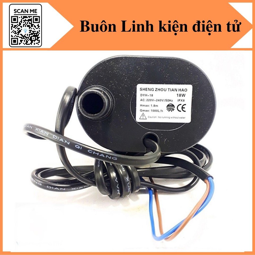 Máy Bơm Nước 18W 220V Hmax 1.8m 1000Lh- Dùng cho quạt hơi nước,bể cá, tưới cây..