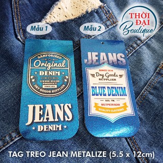 100C - TAG TREO / NHÃN MÁC JEANS PHỦ MÀNG METALIZE (2 MẪU)
