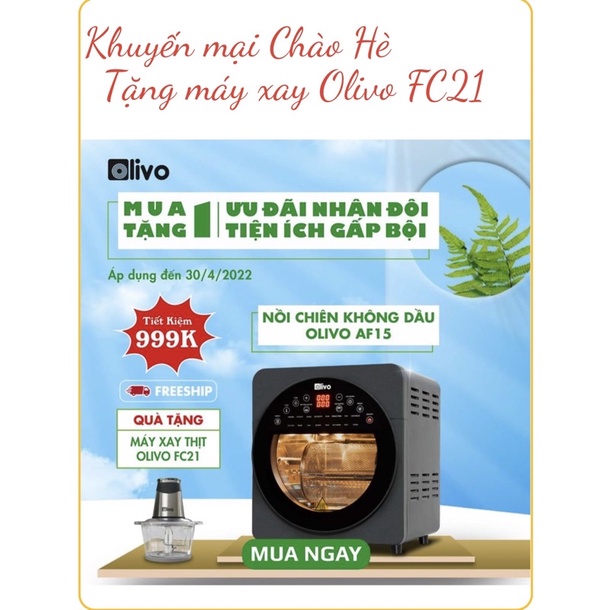 Nồi Chiên Không Dầu OLIVO AF15 🔥Chính Hãng BH 1 Năm 🔥 16 Chức Năng - Dung Tích 15L - Công Suất 2000W - Thương Hiệu Mỹ