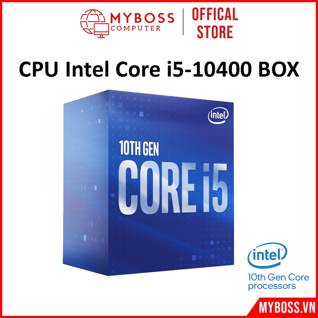 CPU Intel Core i5-10400  bảo hành chính hãng 36 tháng