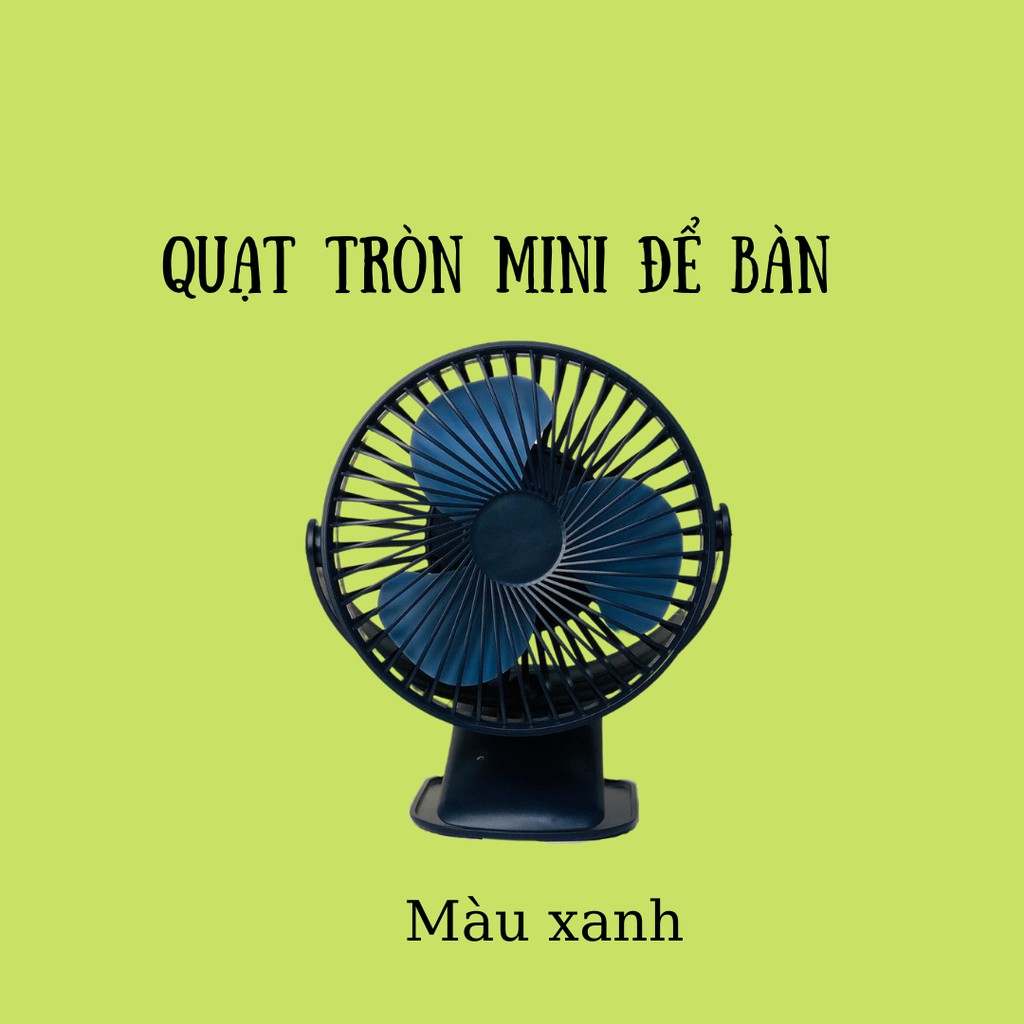 [FREE SHIP] Quạt Tròn Mini Để Bàn Kẹp Tiện Lợi Xoay 360 Độ Siêu Mát Không Phát Ra Tiếng Ồn Cổng Sạc Đa Năng USB