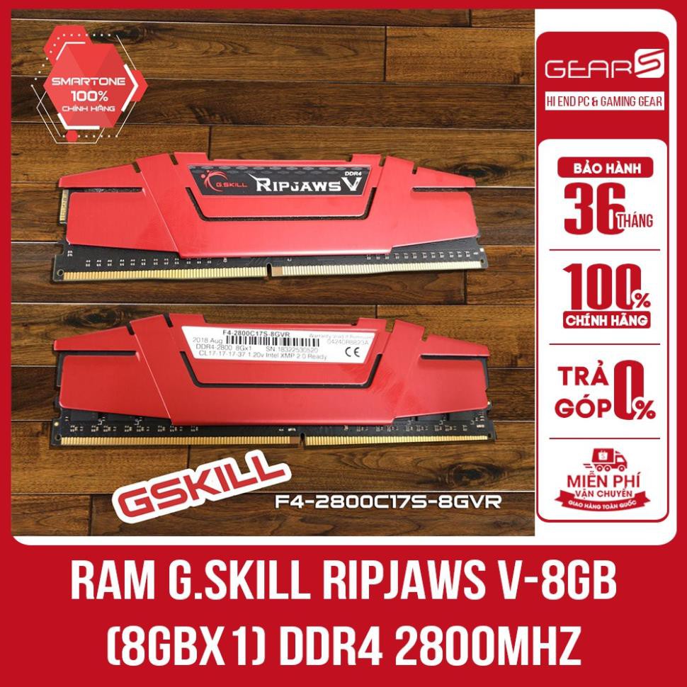 RAM G.SKILL RIPJAWS V 8GB (8GBx1) DDR4 2800MHz F4-2800C17S-8GVR- Bảo hành 36T chính hãng Mai hoàng