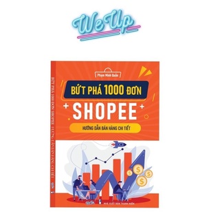 Bứt phá 1000 đơn shopee_