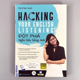 Sách - Hacking Your English Listening - Đột Phá Nghe Hiểu Tiếng Anh