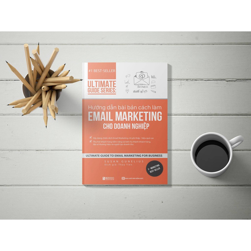 Sách - Hướng Dẫn Bài Bản Cách Làm Email Marketing Cho Doanh Nghiệp