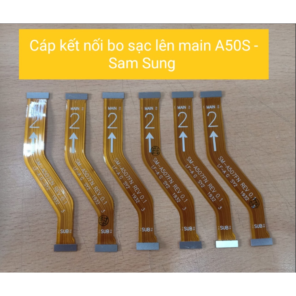 Cáp Kết Nối Bo sạc lên main A50s Sam Sung