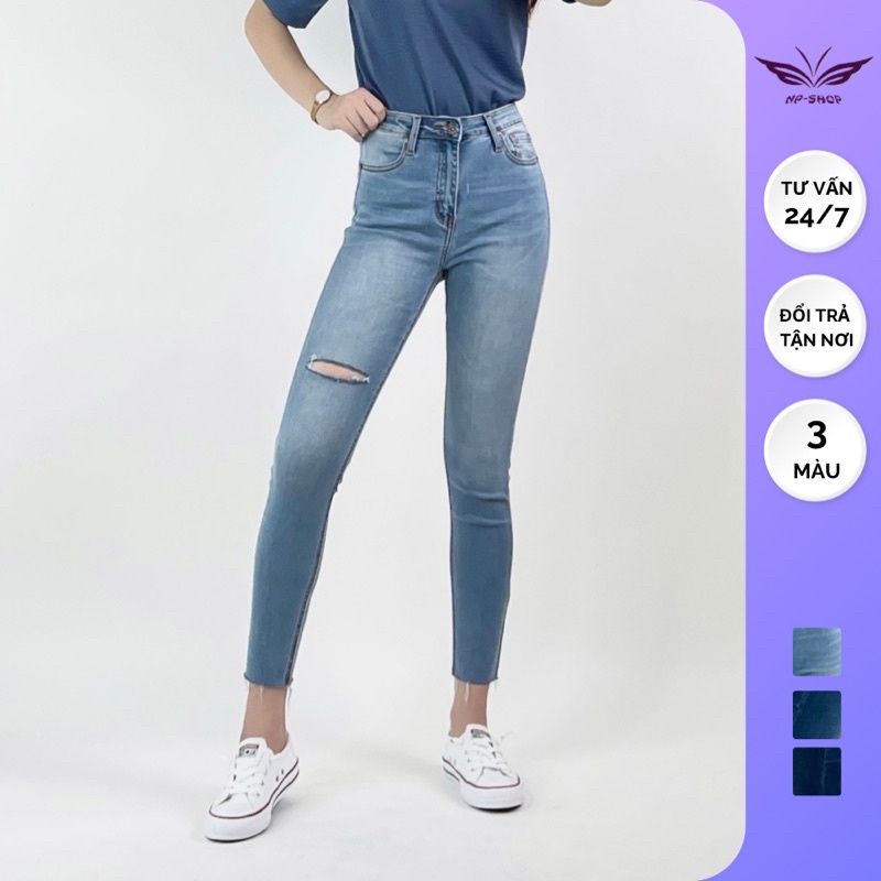 Quần jean nữ lưng cao NP Shop ⚡️ Quần bò nữ 9 tấc dáng ôm cạp cao co giãn kiểu Rách Đùi