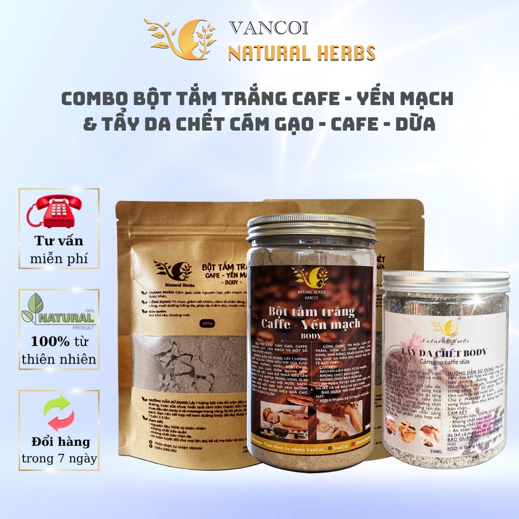 Tắm trắng [COMBO] Bột tẩy da chết cám gạo - cafe - dừa 350g + Bột tắm trắng cafe yến mạch 200g VanCoi
