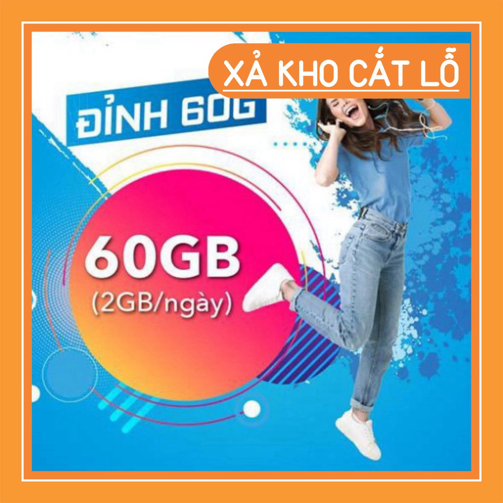 GIẢM SSAU 80% MIỄN PHÍ 1 NĂM – Sim 4g vinaphone gói cước Đỉnh 60 (60gb/tháng nghe gọi miễn phí) Có Video kèm test tốc độ