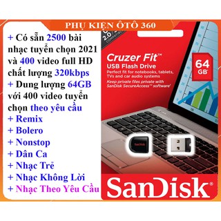 USB nhạc Ôtô 64GB sẵn 2500 bài nhạc + 400 Video full HD tuyển chọn hay nhất 2021