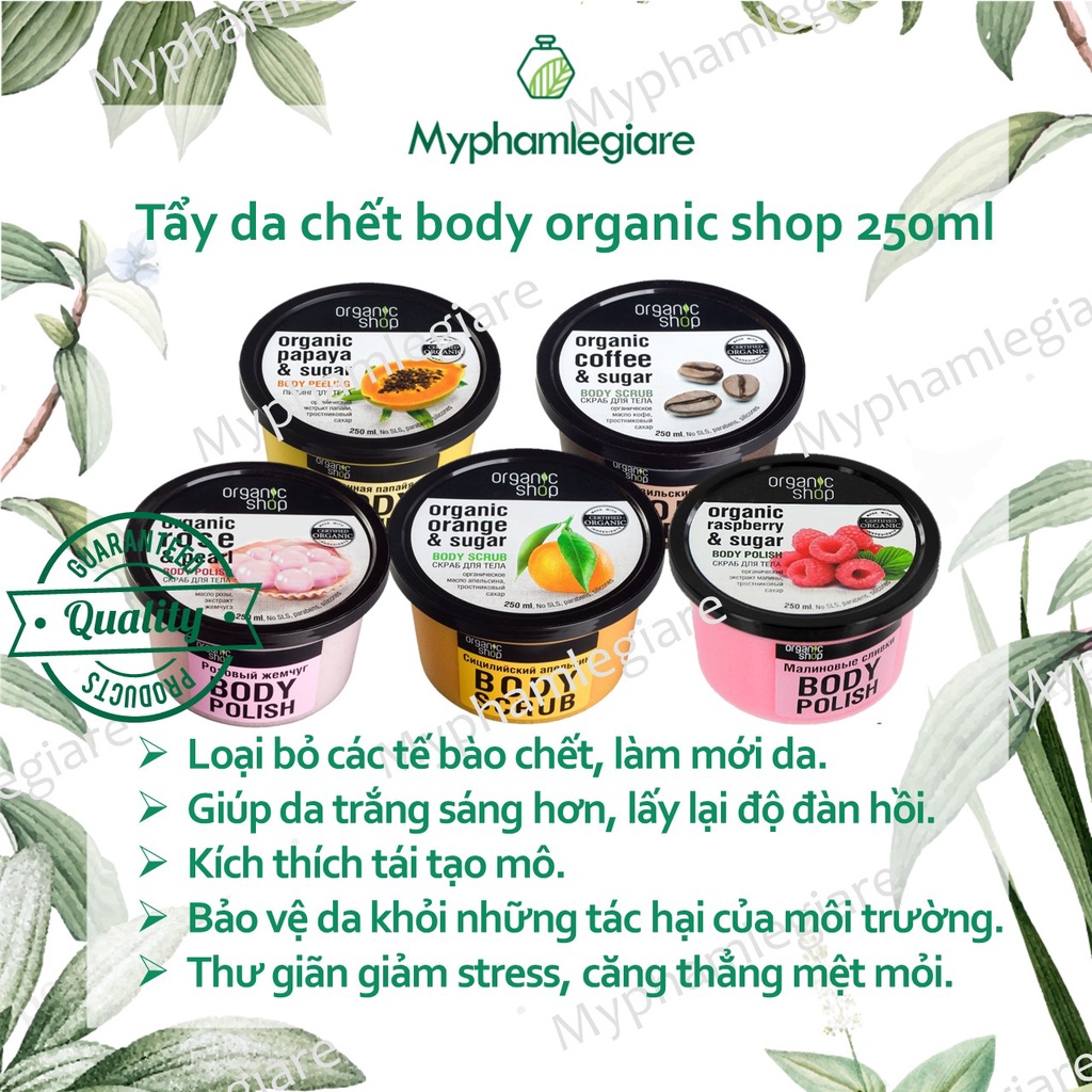 Tẩy da chết body organic shop 250ml