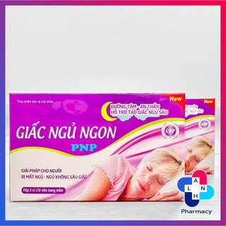 GIẤC NGỦ NGON PNP - Giải pháp cho người mất ngủ, ngủ không sâu giấc.