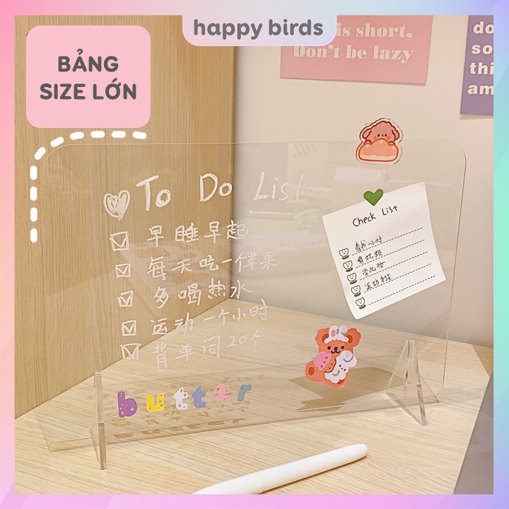 Bảng ghi chú để bàn bảng acrylic viết todo list note lịch làm việc mica trong suốt có thể tẩy xóa tiện lợi HappyBirds
