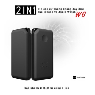 Pin sạc dự phòng không dây 10000mAh 2in1 W6 cho Iphone và Apple Watch - The Royal's
