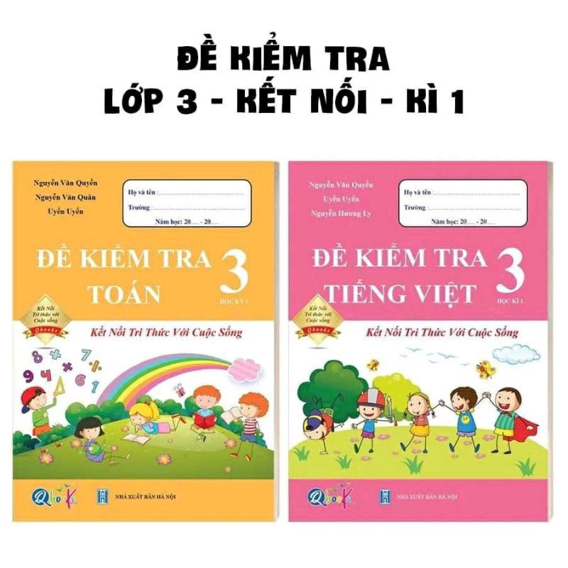 Sách - Combo Đề Kiểm Tra Toán Và Tiếng Việt Lớp 3 - Kết Nối Tri Thức Với Cuộc Sống - Học Kì 1