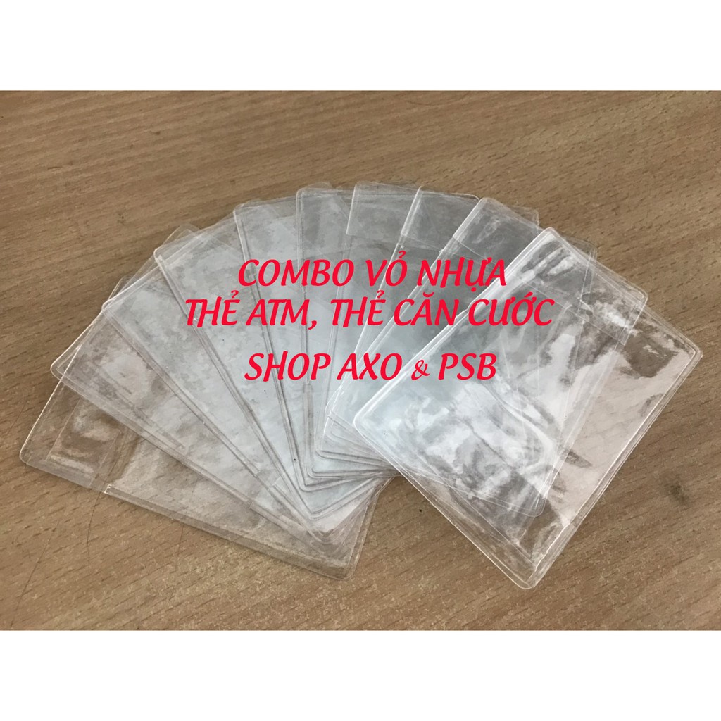 COMBO 10 CÁI VỎ NHỰA BỌC THẺ ATM, THẺ CĂN CƯỚC