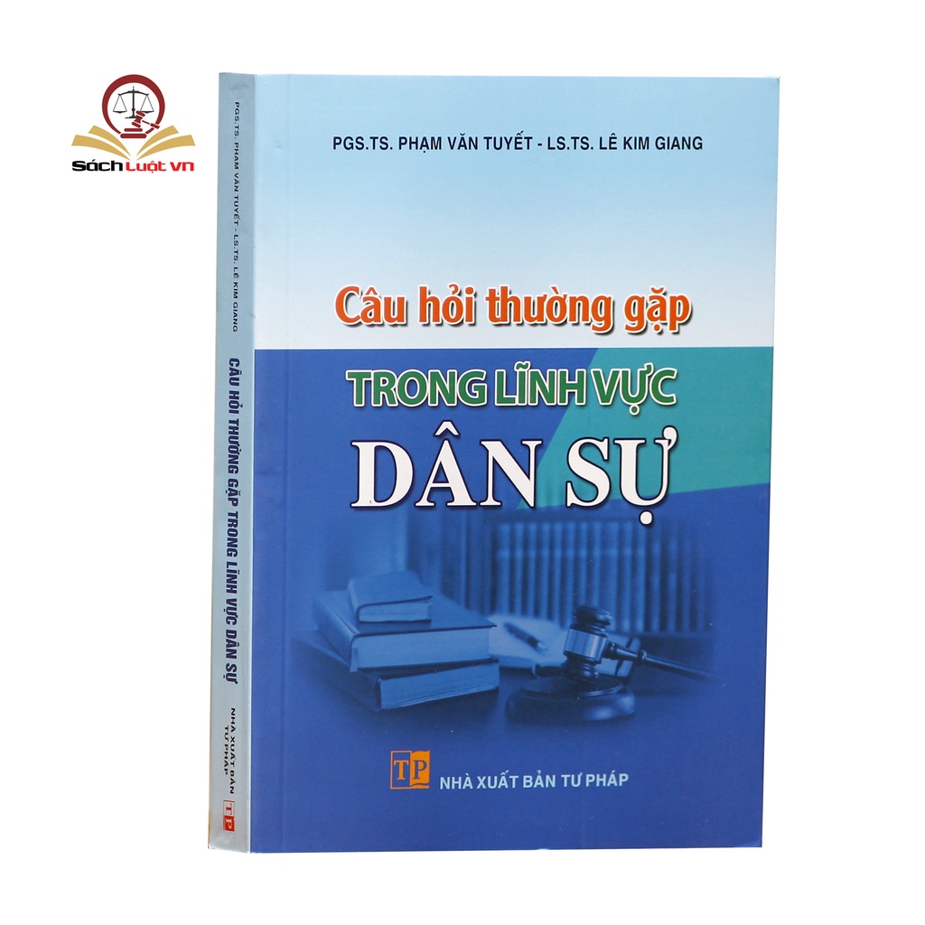 Sách luật - Câu Hỏi Thường Gặp Trong Lĩnh Vực Dân Sự