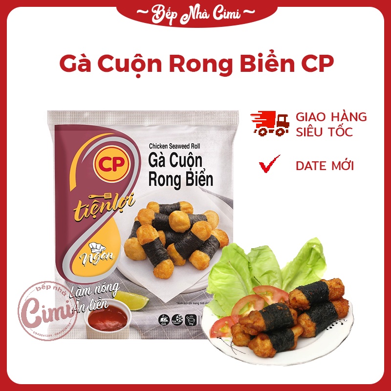 Gà Cuộn Rong Biển CP Túi 300g - Bếp Nhà CIMI