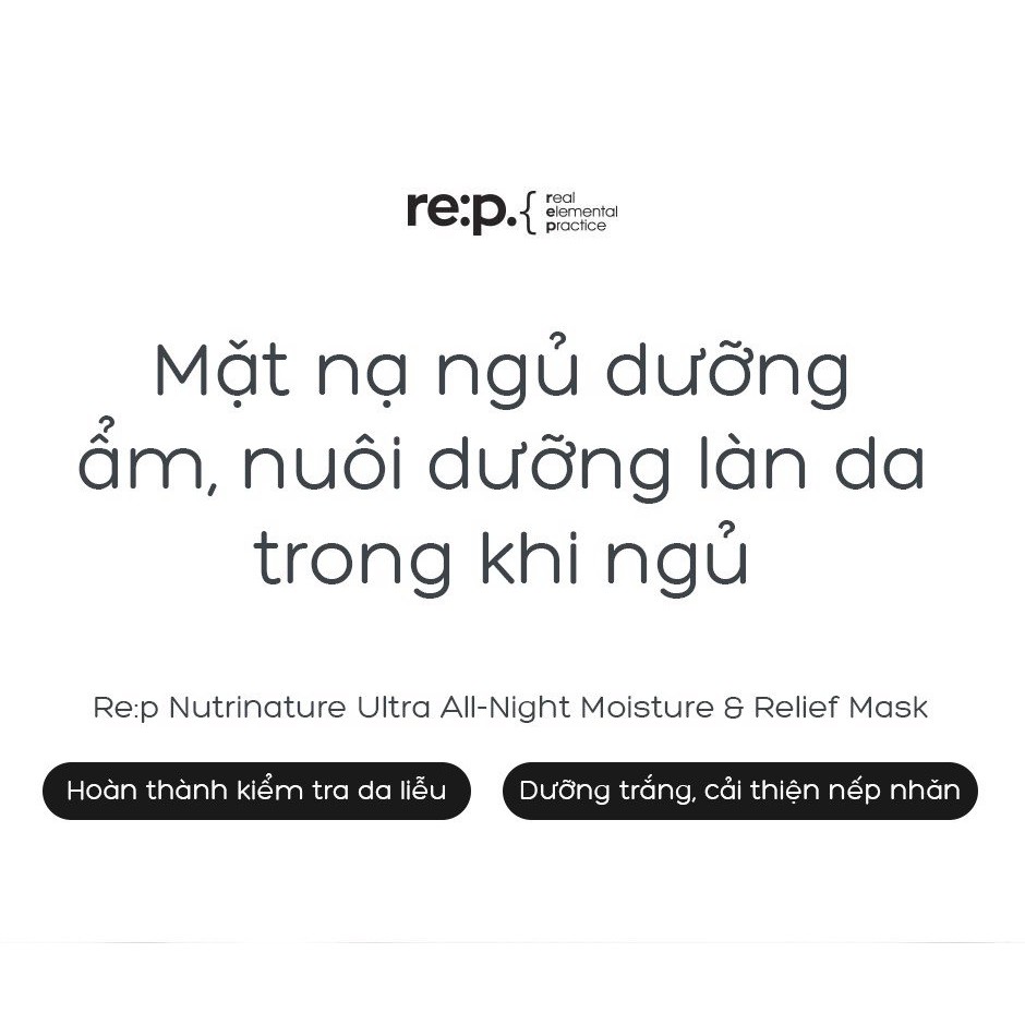 Mặt Nạ Ngủ Dưỡng Ẩm, Tái Tạo, Trẻ Hóa Da Re:p Nutrinature Ultra All-Night Moisture & Relief Mask 100ml
