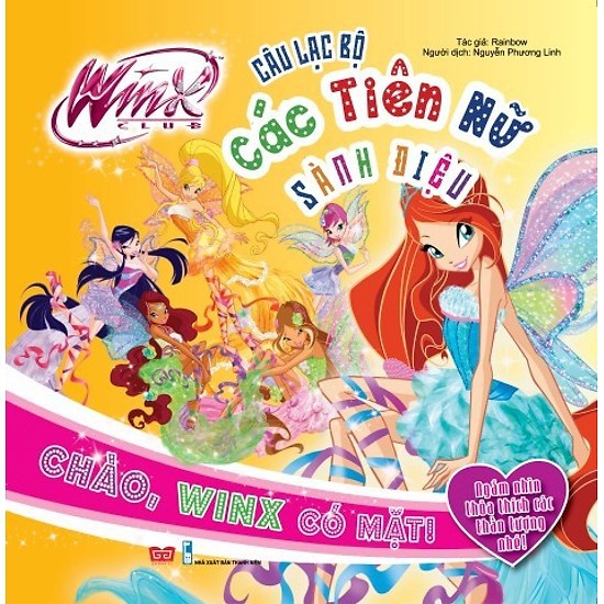 Sách - Winx Club - Câu lạc bộ các tiên nữ sành điệu - Chào, WinX có mặt!