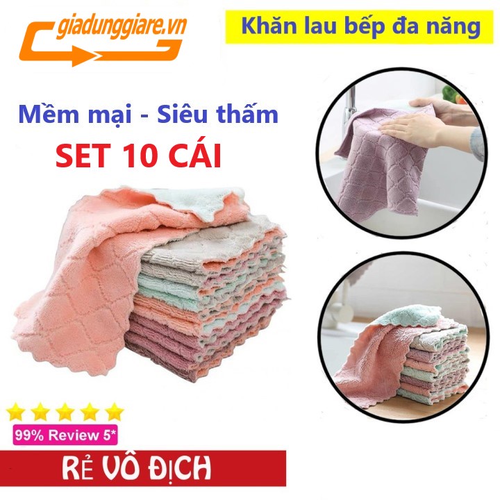 SET 10 Khăn lau bếp dùng đa năng , lau chén bát, lau tay, , lau bàn ghế.... mềm mại, thấm hút tốt (Mầu giao ngẫu nhiên)