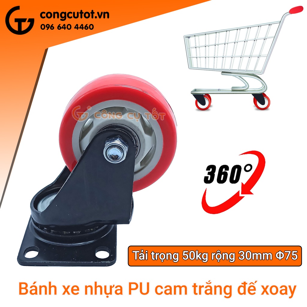 Bánh xe đẩy xoay 360 độ càng sắt tải trọng 50kg lốp nhựa PU  rộng 30mm Φ75mm