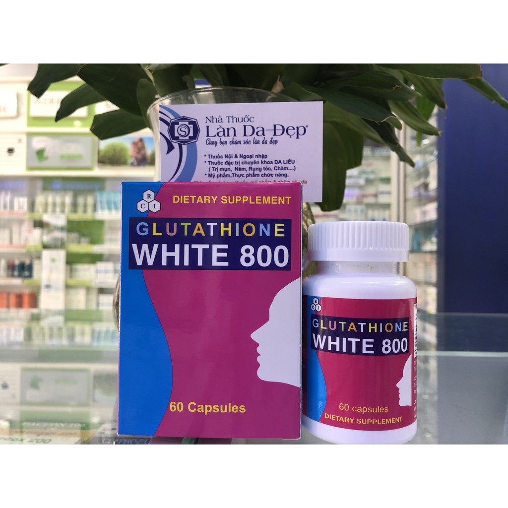 GLUTATHIONE WHITE 800 - VIÊN UỐNG TRẮNG DA (NHÀ THUỐC LÀN DA ĐẸP)