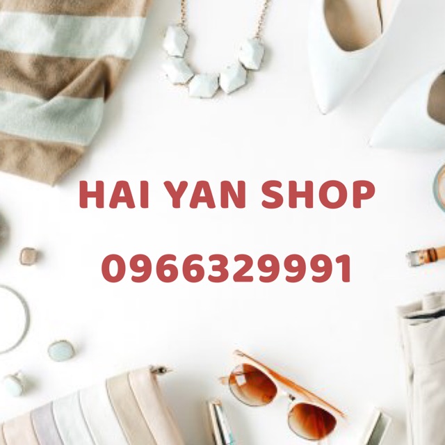 Hai Yan Shop, Cửa hàng trực tuyến | BigBuy360 - bigbuy360.vn