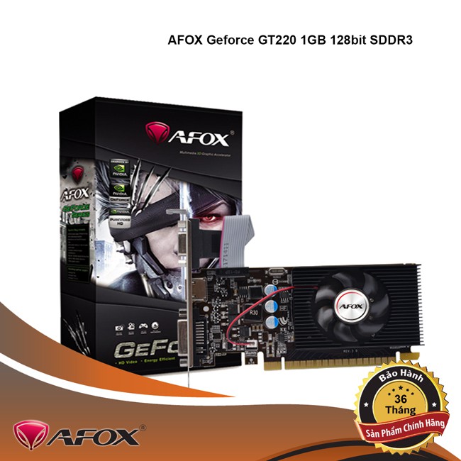 VGA Full Box new Bảo hành 36 tháng-VGA AFOX GT220 (1GB / 128bit / DDR3)