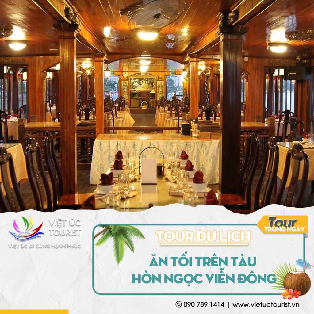 combo ăn tối trên du thuyền Hòn Ngọc Viễn Đông | Việt Úc Tourist