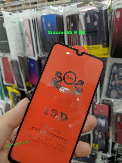 Cường lực 19D cho Xiaomi Mi 9 SE full màn full keo chất đẹp ôm màn 2.5D