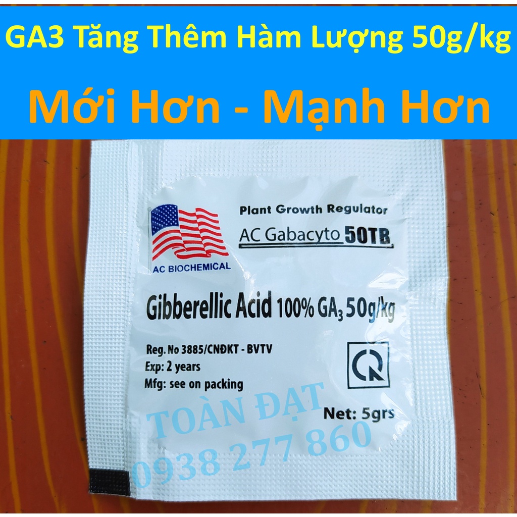 Phân Bón Lá GA3 50g/kg - Gibberellic Acid 100%, tăng thêm thành phần, mạnh hơn - mới hơn