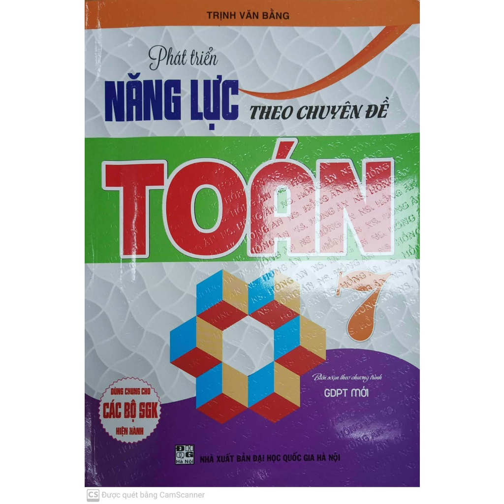 Sách - Phát Triển Năng Lực Theo Chuyên Đề Toán 7 ( Dùng Chung Cho Các Bộ SGK Hiện Hành )