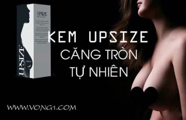 ( Có tem chống hàng giả) Kem nâng nở ngực Up Size Chính hãng. | BigBuy360 - bigbuy360.vn