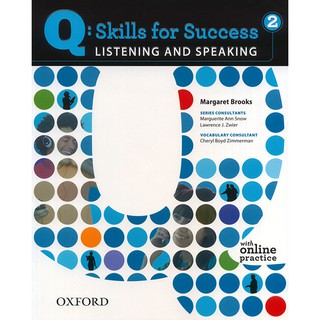 Q: Skills for Success 2 Listening & Speaking