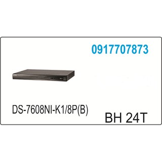Đầu ghi hình camera IP 8 kênh DS-7608NI-K1/8P(B)