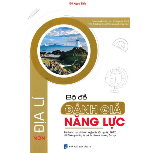 Bộ Đề Đánh Giá Năng Lực Môn Địa Lí