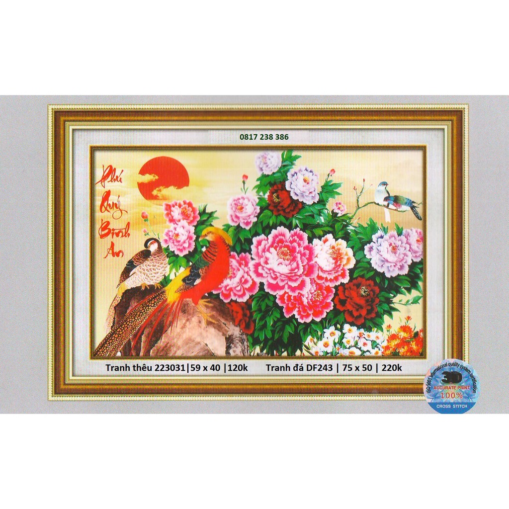 Tranh thêu chữ thập phú quý bình an 23031 (59 x 40 cm), tranh đính đá phú quý bình an DF243 (75 x 50 cm)