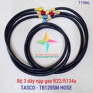 [Mã ELHA22 giảm 5% đơn 300K] Bộ 3 dây gas dùng cho gas R22, R134a TASCO - TB120SM HOSE