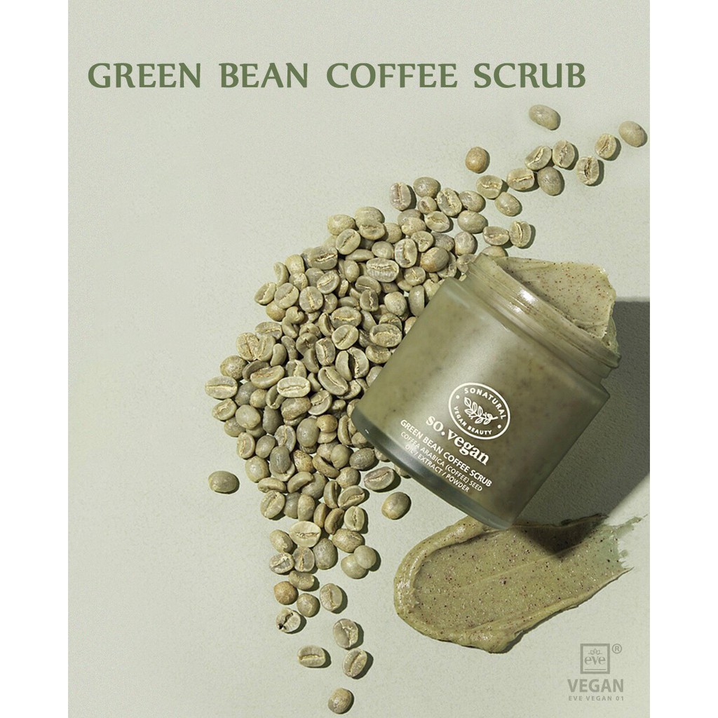 Tẩy Tế Bào Chết Cho Da Mặt Green Bean Tea Coffee Scrub SO'NATURAL