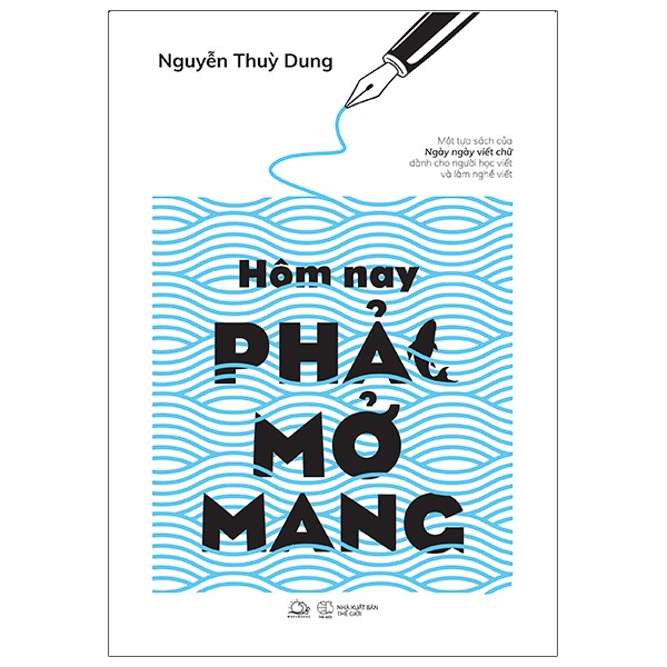 Sách - Hôm Nay Phải Mở Mang