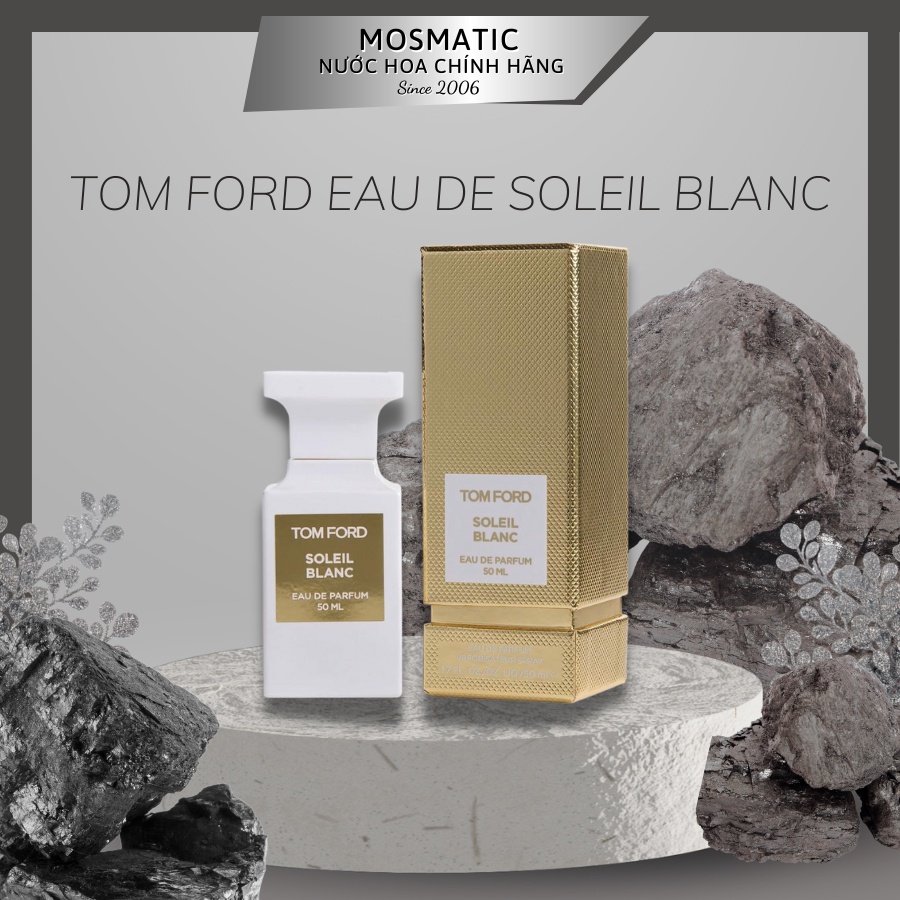 2ml 10ml 20ml Nước hoa Tom Ford Eau De Soleil Blanc | Nước hoa Unisex chính hãng | Mosmaticperfume