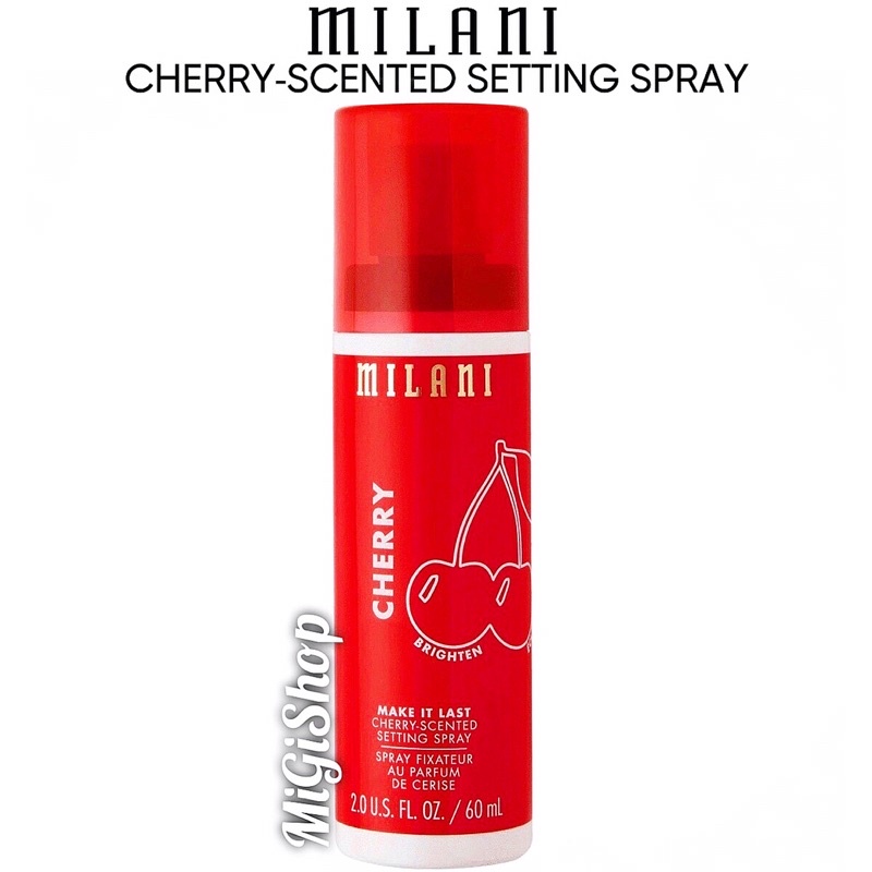 [Hàng Mỹ] Xịt Khoá Nền Giữ Lớp MakeUp Milani Make It Last Cherry Scented Setting Spray 60ml